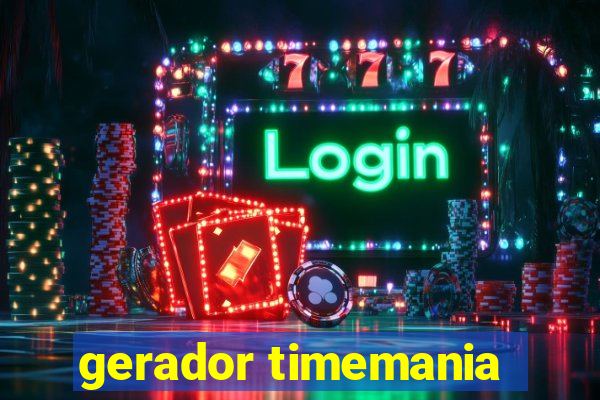 gerador timemania